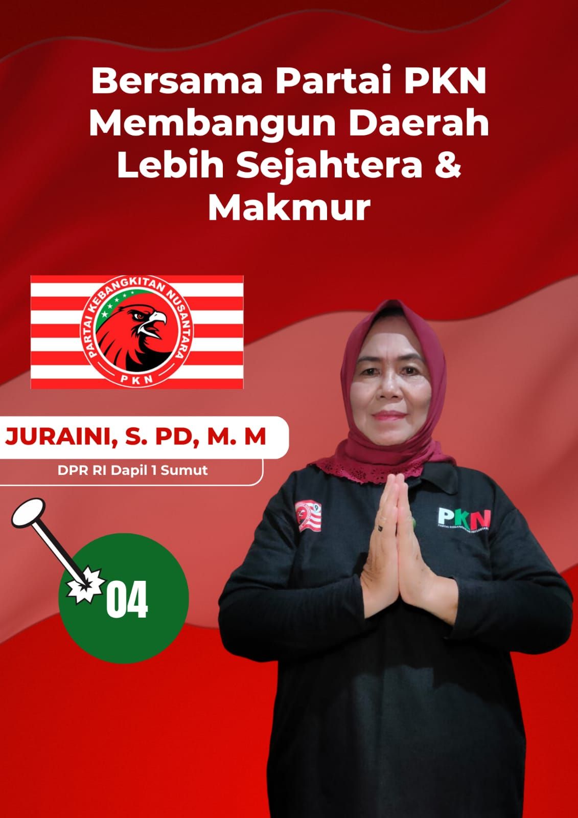 Partai PKN, Juraini S Pd MM Adalah Satu Satunya Caleg DPR RI Dapil Sumut I