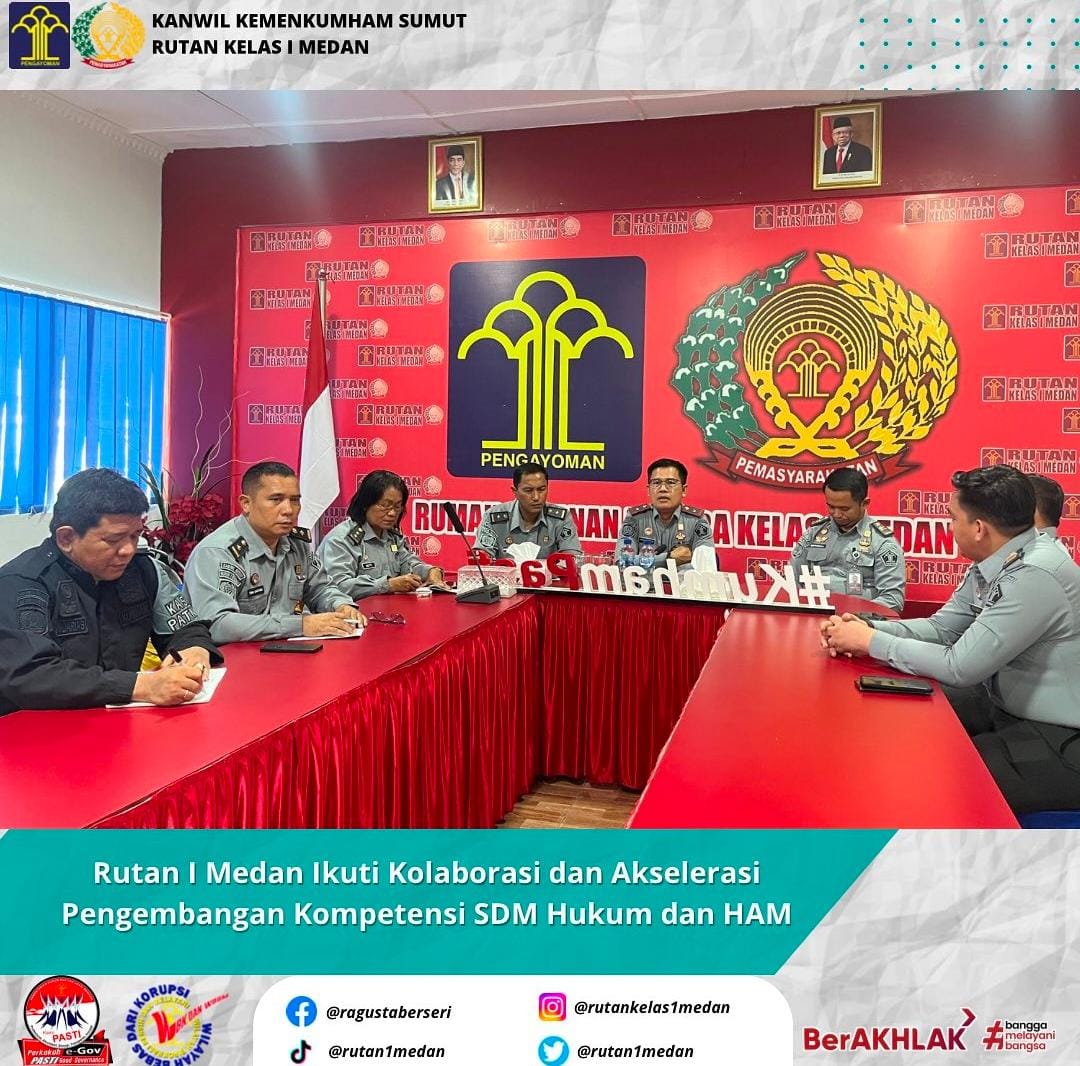 Rutan I Medan ikutin kolaborasi dan akselerasi pengembangan kompetensi SDM Hukum dan HAM