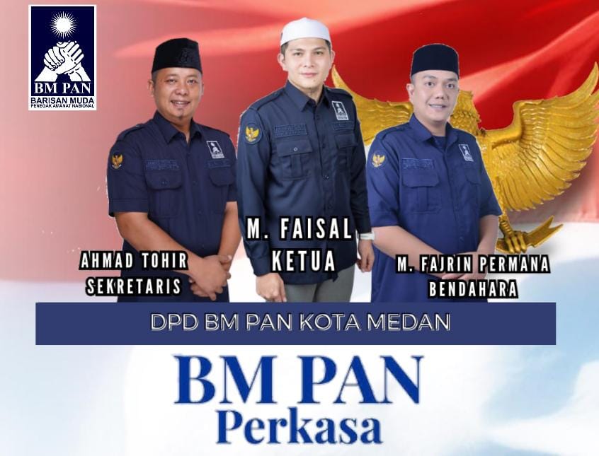 DPD BM PAN Kota Medan Siap Mendukung Penuh Dan memantau Pilkada Tahun 2024, M. Faisal Bilang Ini