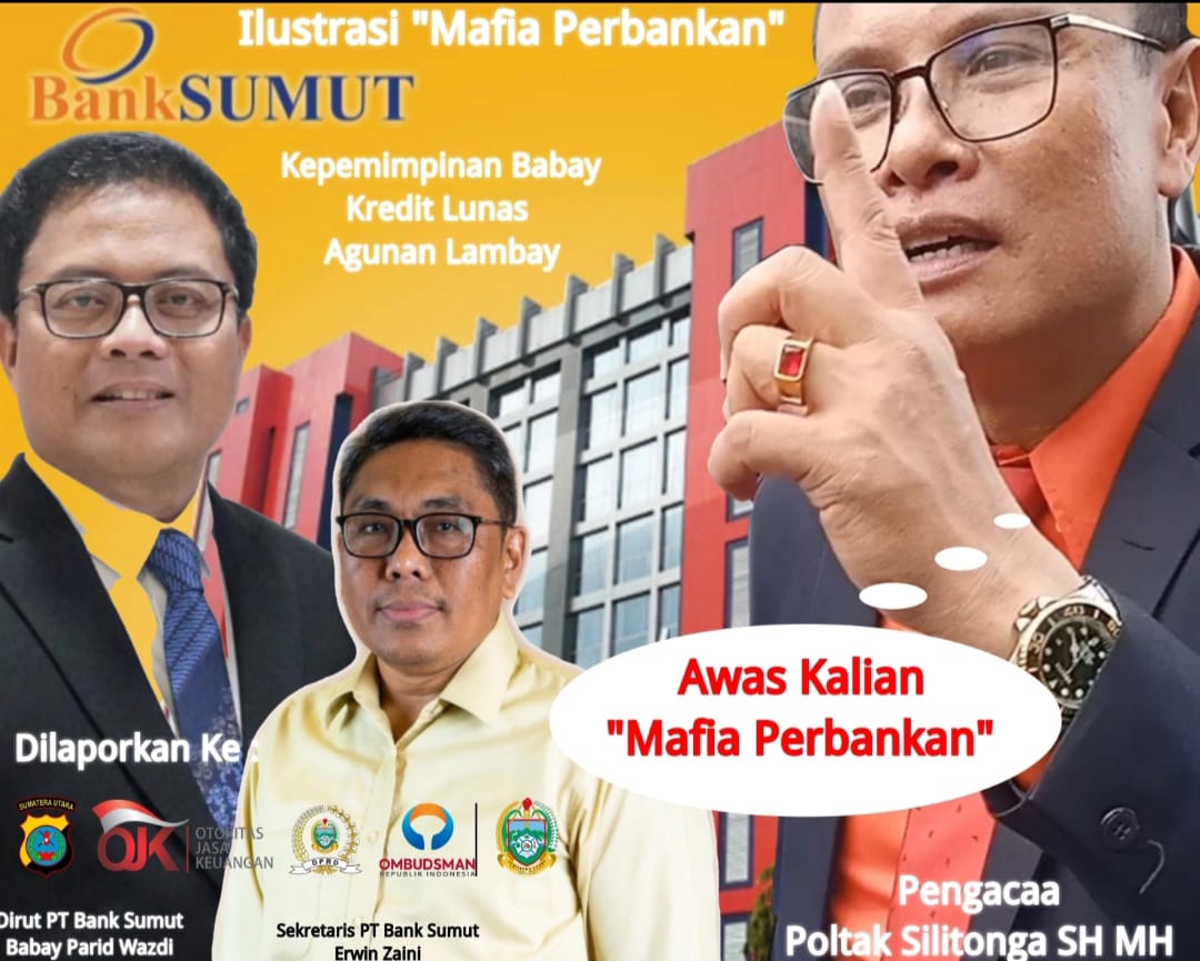 Sengketa Agunan Kredit Debitur, Dugaan Praktik "Mafia Perbankan" Di Bank Sumut, Kembali Diadukan Ke Ombudsman RI Dan Gubernur Sumut