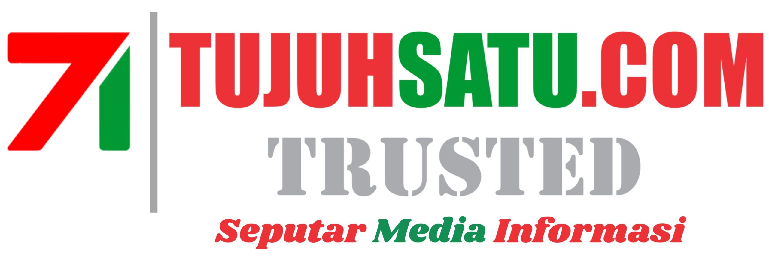 Tujuh Satu News - Trusted !